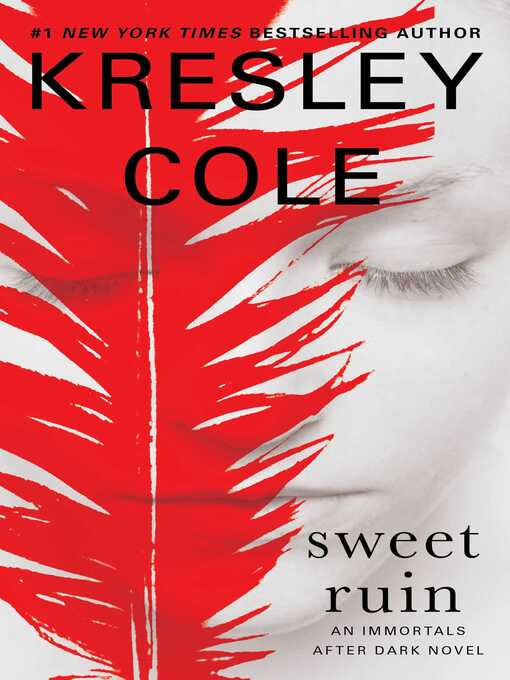 Title details for Sweet Ruin by Kresley Cole - Available
